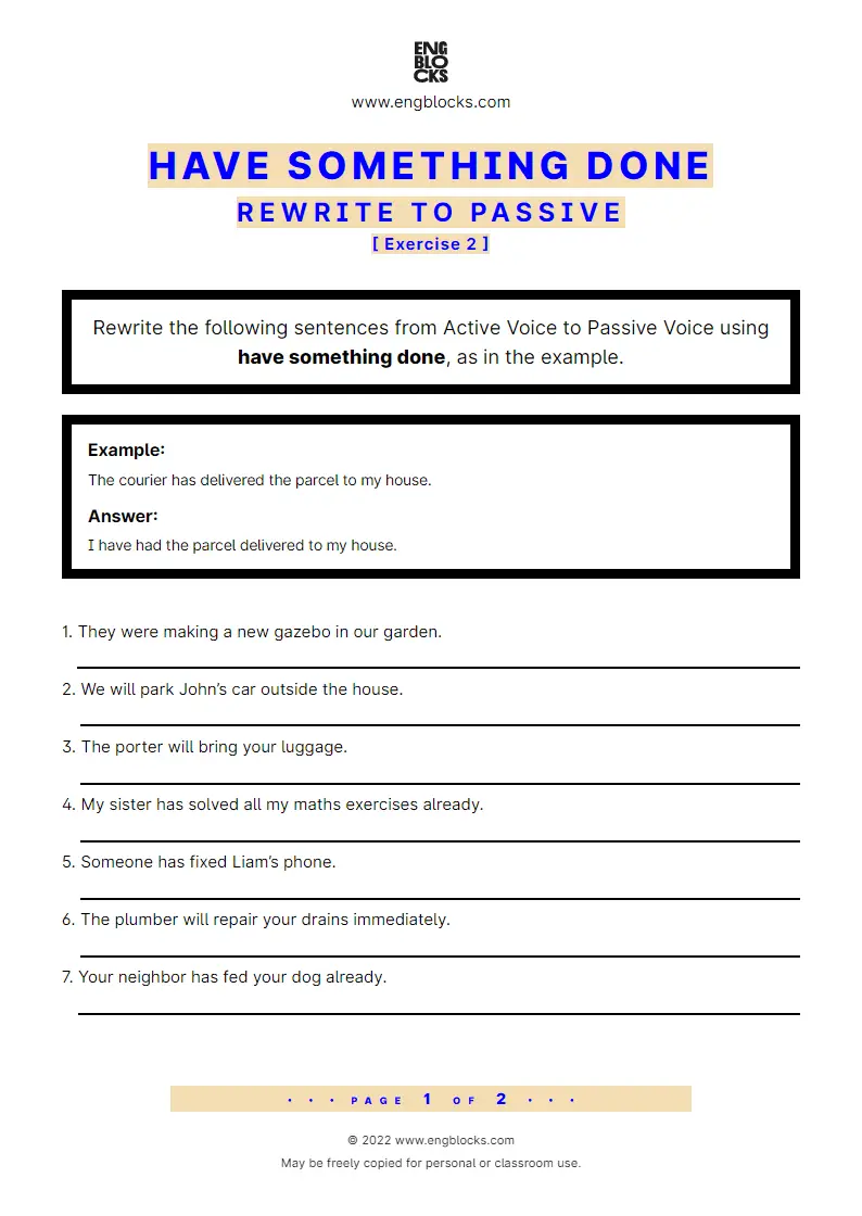 Grammar Worksheet: have something done — Rewrite to Passive — Exercise 2
