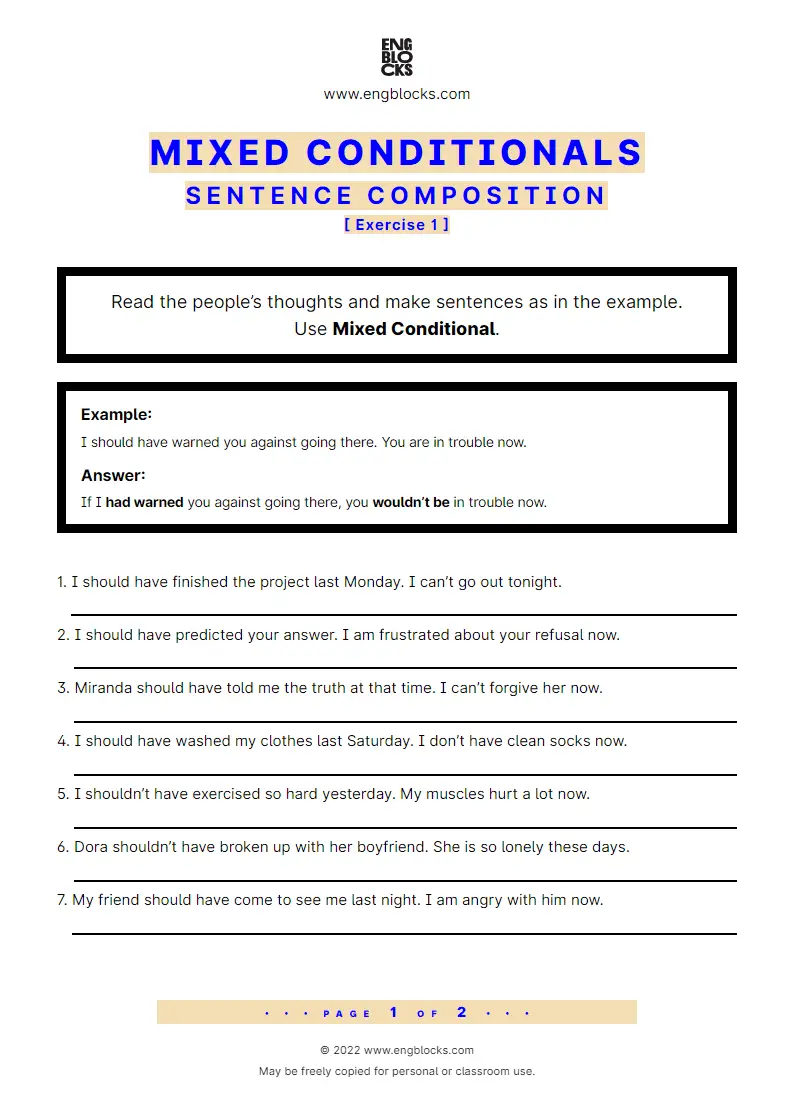 Grammar Worksheet: Mixed Conditionals — Sentence composition — Exercise 1