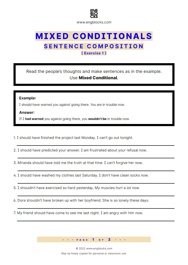 Grammar Worksheet: Mixed Conditionals — Sentence composition — Exercise 1