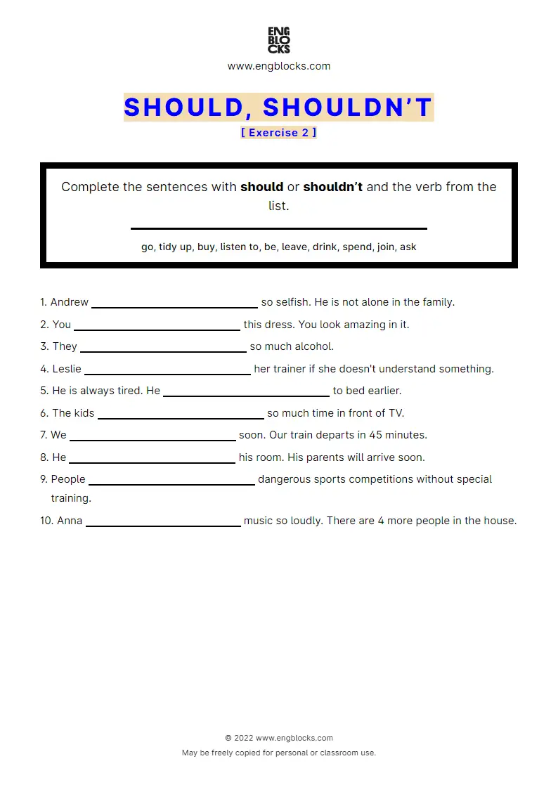 Grammar Worksheet: should or shouldn’t + a list of verbs to choose from — Exercise 2