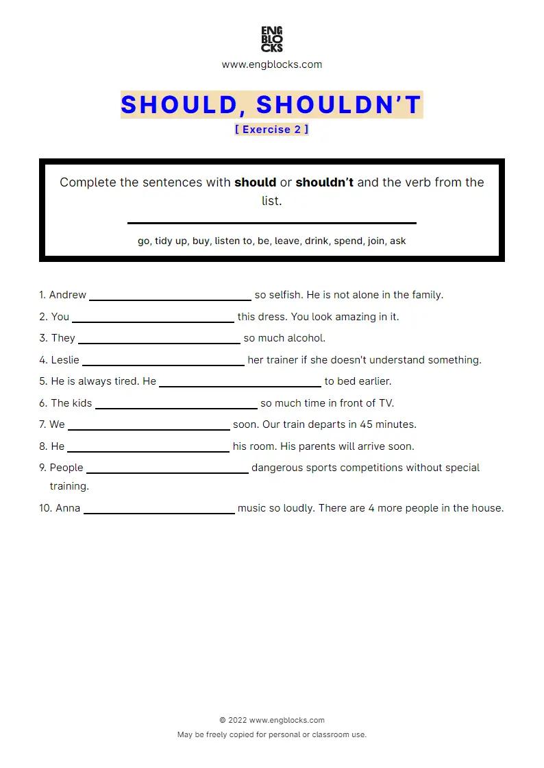 Grammar Worksheet: should or shouldn’t + a list of verbs to choose from — Exercise 2