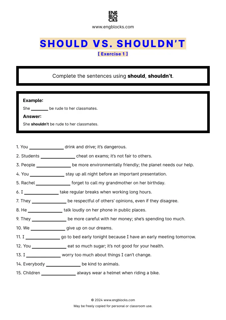 Grammar Worksheet: Should, shouldn’t — Exercise 1