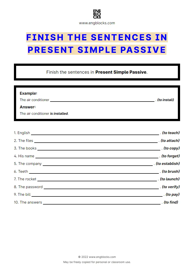 Grammar Worksheet: Finish the sentence in Present Simple Passive