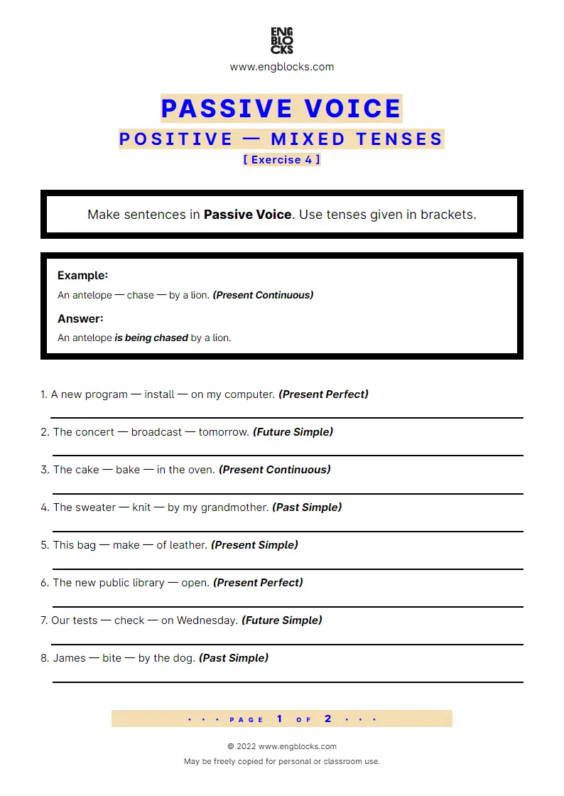 Grammar Worksheet: Passive Voice — Mixed Tenses — Positive sentences — Exercise 4