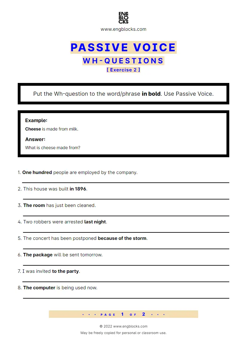 Grammar Worksheet: Questions in Passive — Put the Wh-question to the word/‌phrase in bold — Exercise 2