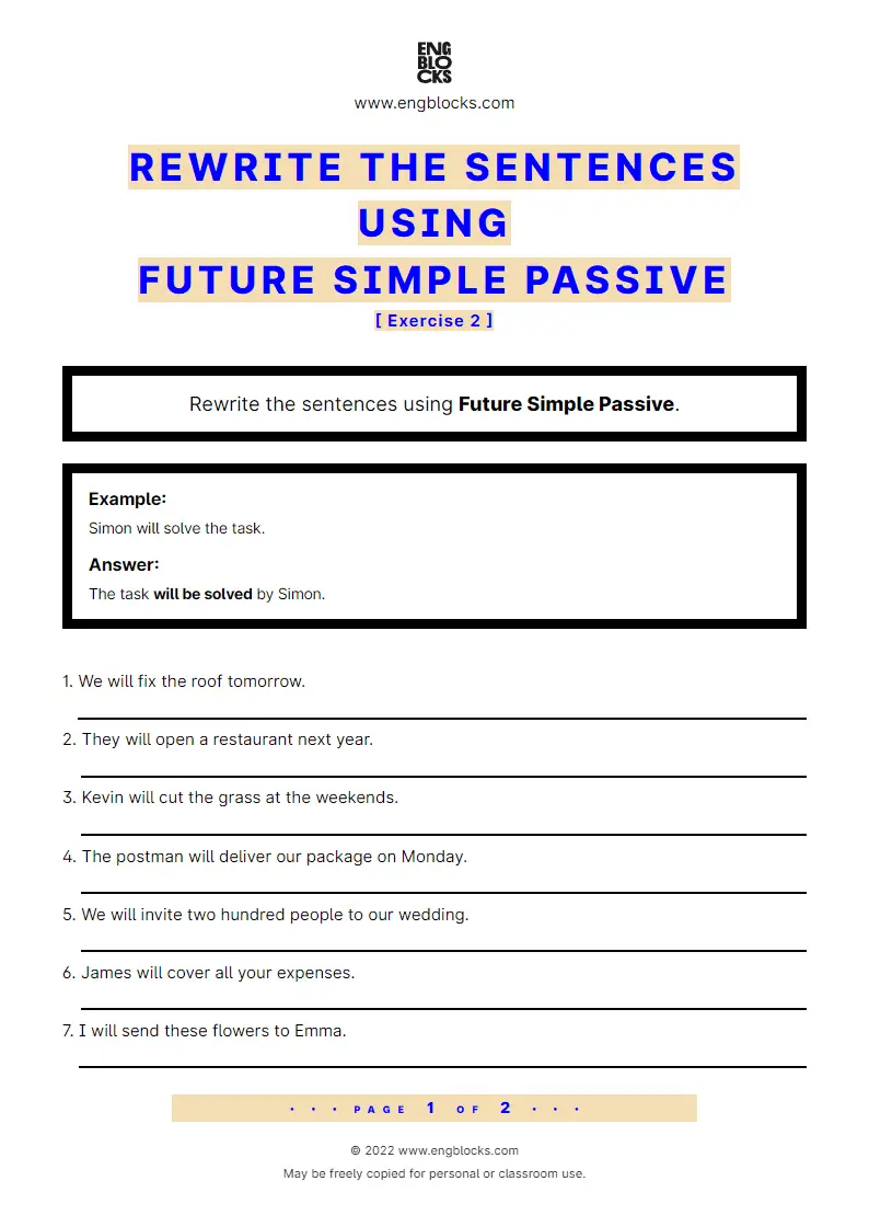Grammar Worksheet: Rewrite the sentences in Future Simple Passive — Exercise 2