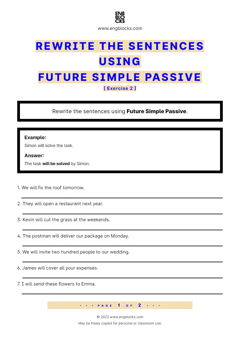 Grammar Worksheet: Rewrite the sentences in Future Simple Passive — Exercise 2