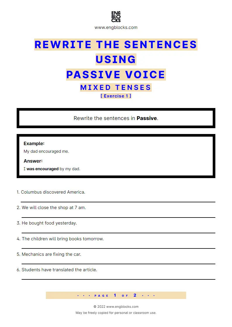 Grammar Worksheet: Rewrite the sentences using Passive voice — Mixed tenses — Exercise 1