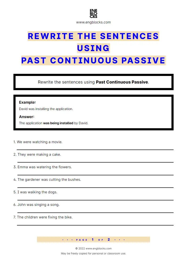 Grammar Worksheet: Rewrite the sentences using Passive voice — Past Continuous