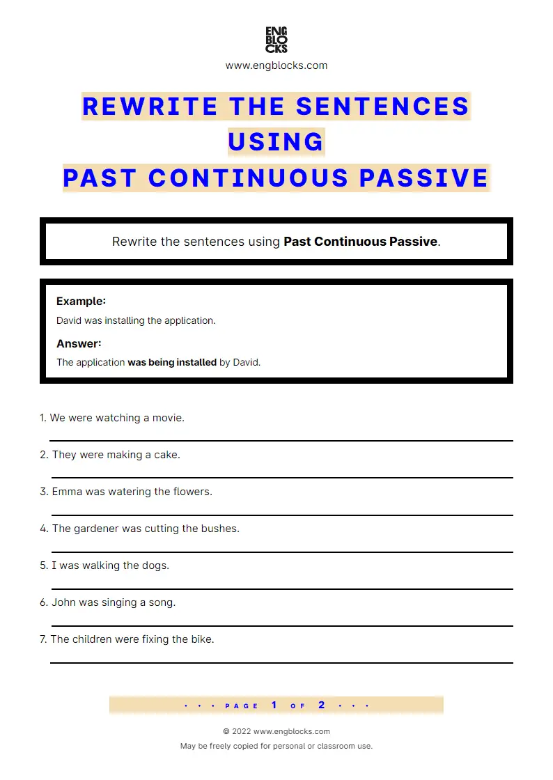 Grammar Worksheet: Rewrite the sentences using Passive voice — Past Continuous