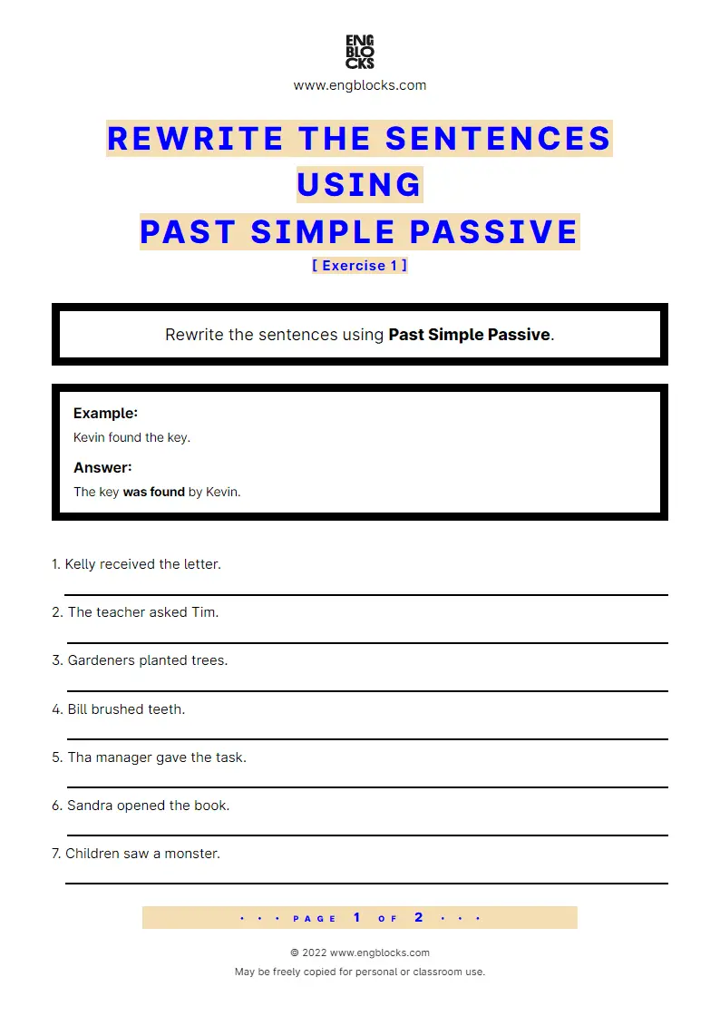Grammar Worksheet: Rewrite the sentences using Passive voice — Past Simple