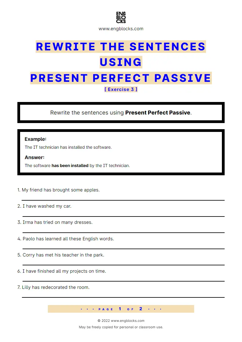 Grammar Worksheet: Rewrite the sentences using Passive voice — Present Perfect — Exercise 3