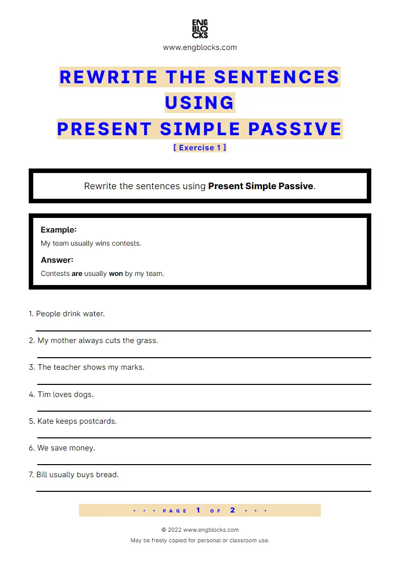 Grammar Worksheet: Rewrite the sentences using Passive voice — Present Simple