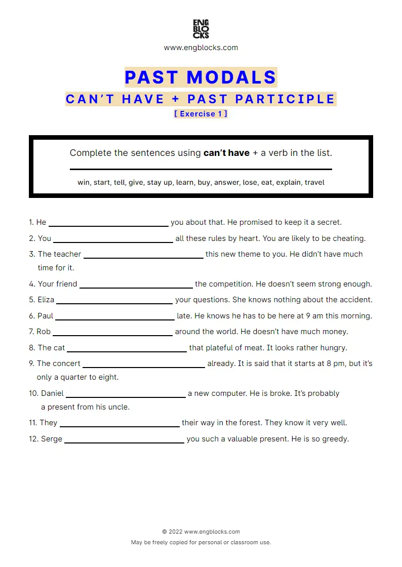 Grammar Worksheet: can’t have + past participle