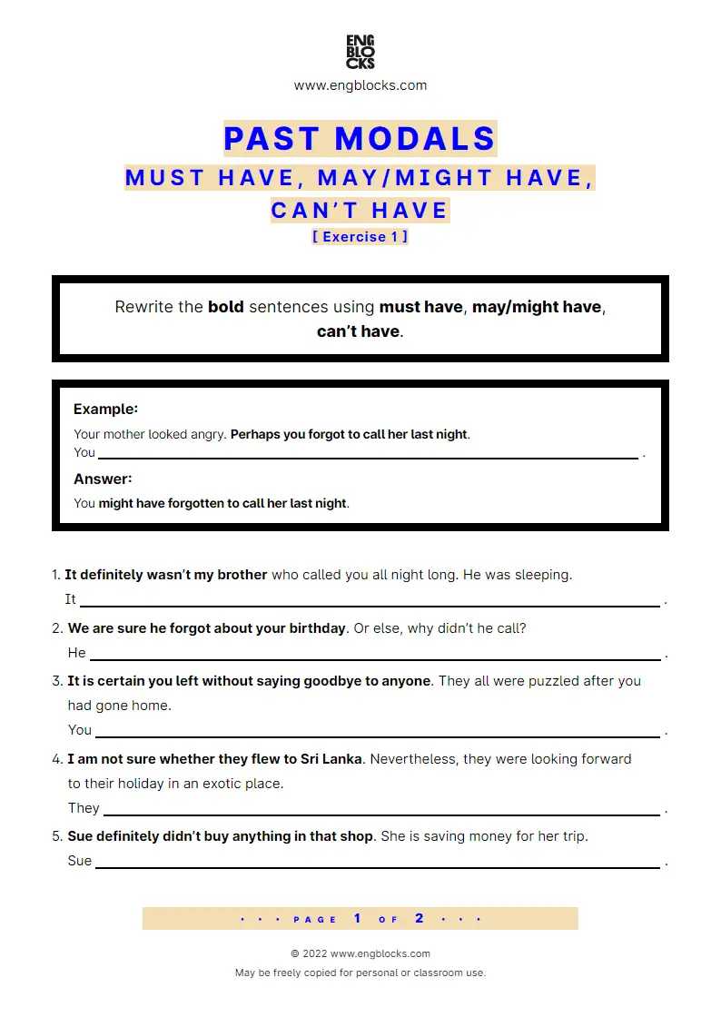 Grammar Worksheet: must have, may/‌might have, can’t have — Exercise 1