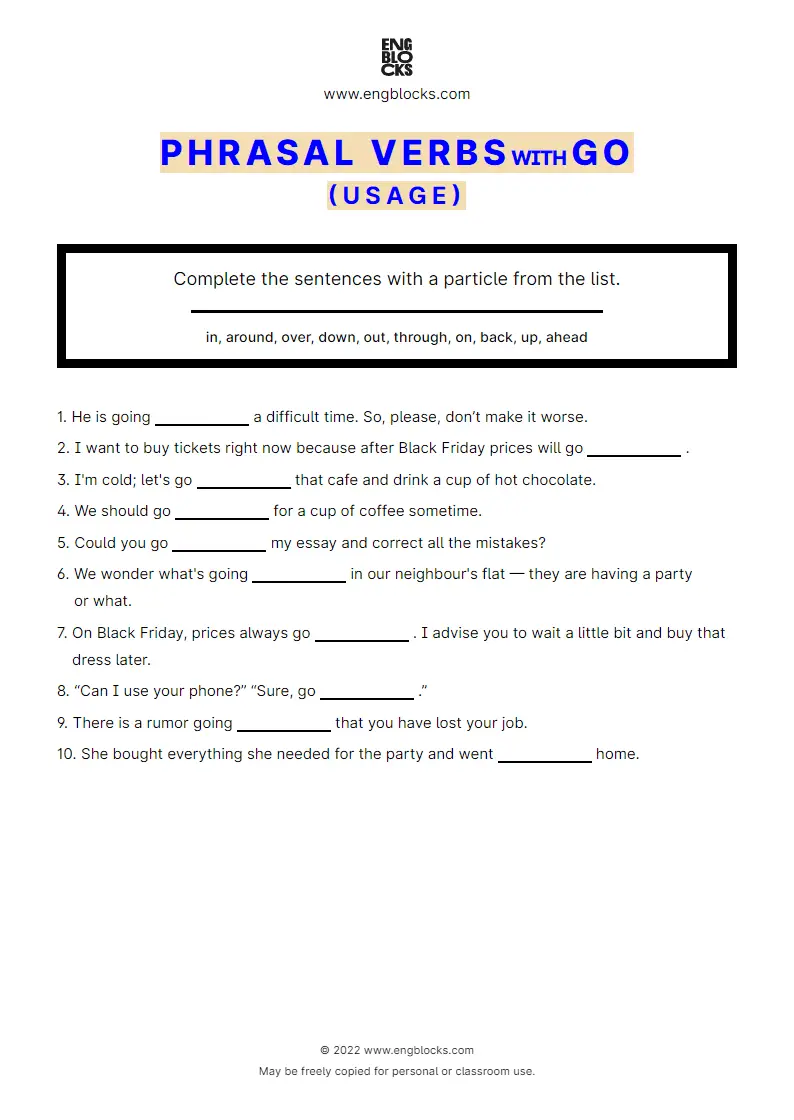 Grammar Worksheet: Phrasal verbs with the verb go — Exercise 2 — usage
