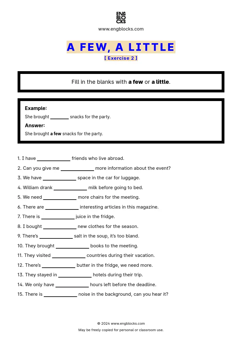Grammar Worksheet: a few, a little — Exercise 2