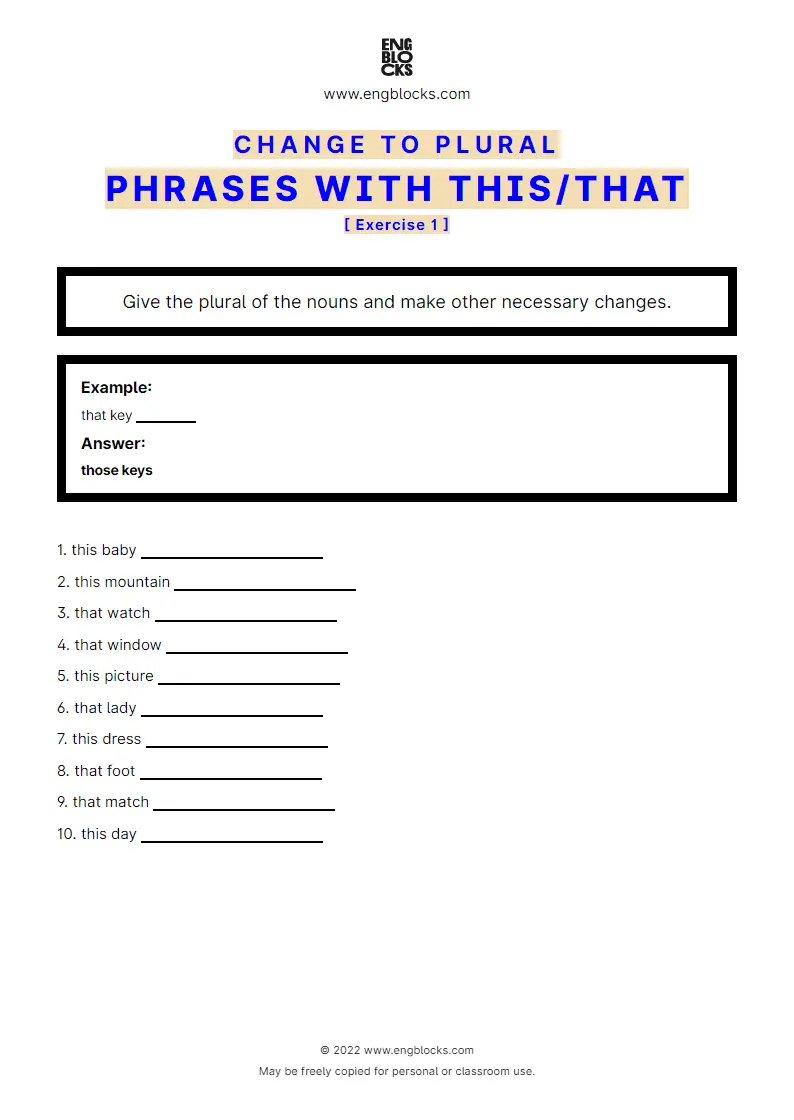 Grammar Worksheet: Change to plural — Phrases with this/‌that