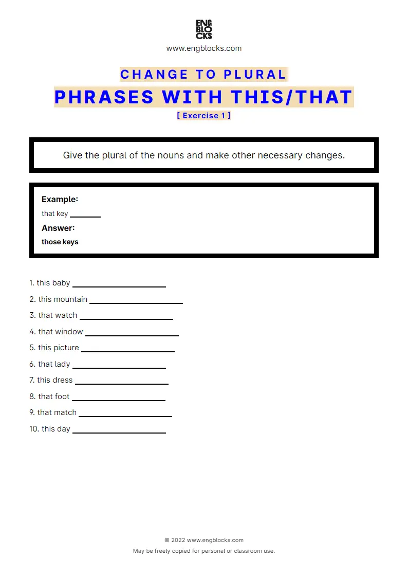 Grammar Worksheet: Change to plural — Phrases with this/‌that