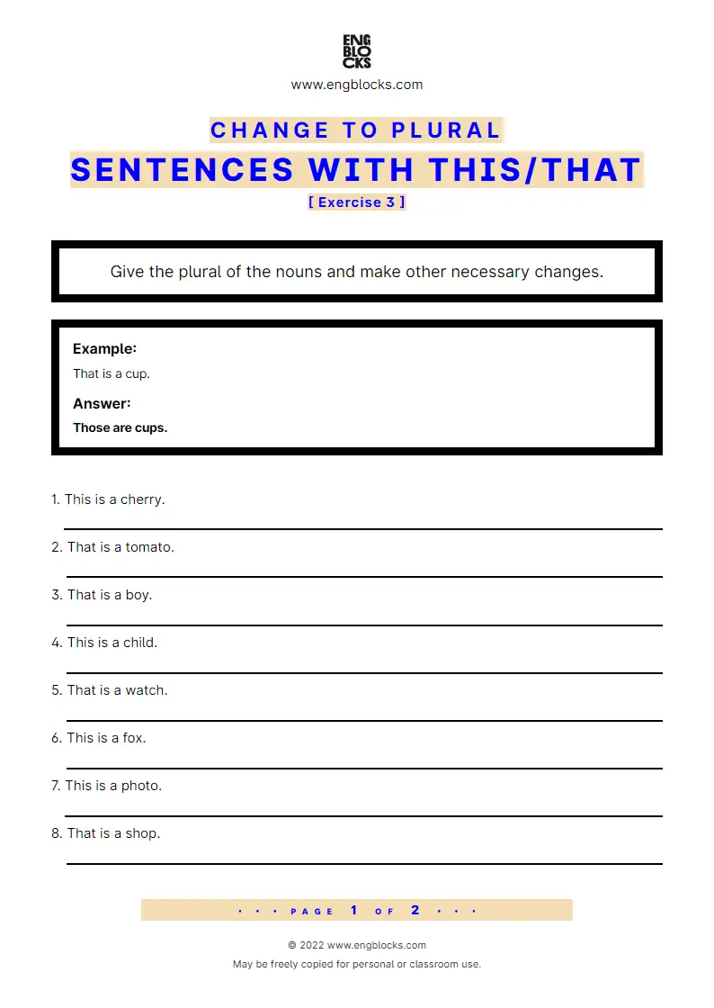 Grammar Worksheet: Change to plural — Sentences with this/‌that — Exercise 3