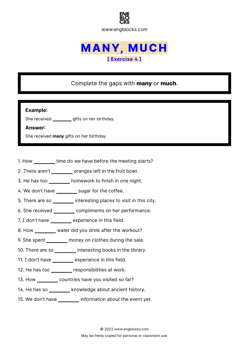 Grammar Worksheet: many or much — Exercise 4