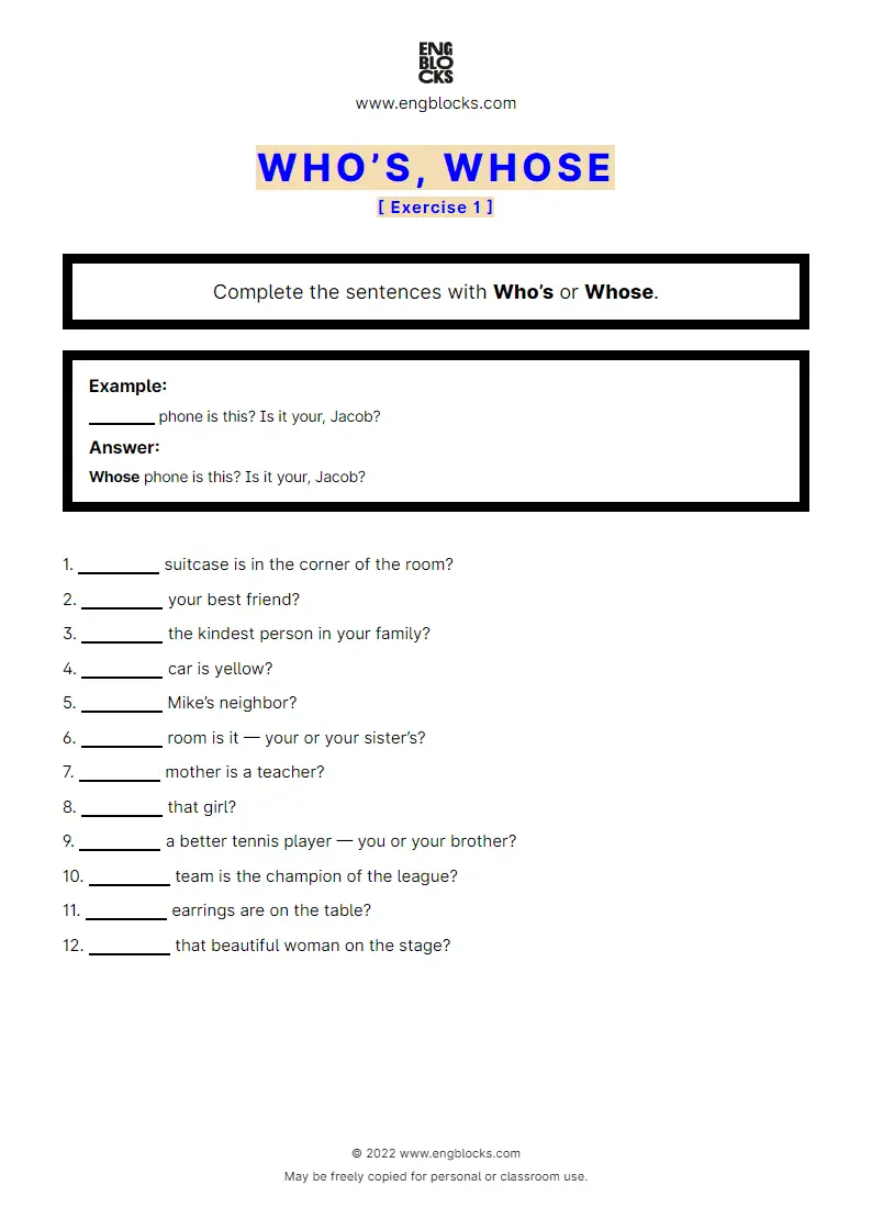 Grammar Worksheet: Who’s, Whose — Exercise 1