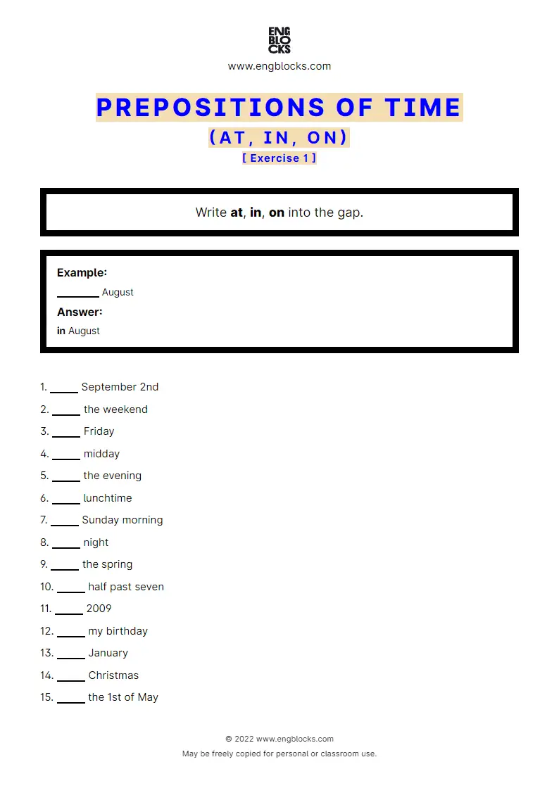 Grammar Worksheet: Prepositions of time: at, in, on — Exercise 1