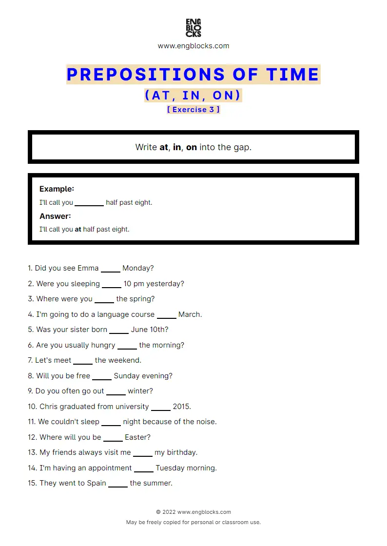 Grammar Worksheet: Prepositions of time: at, in, on — Exercise 3