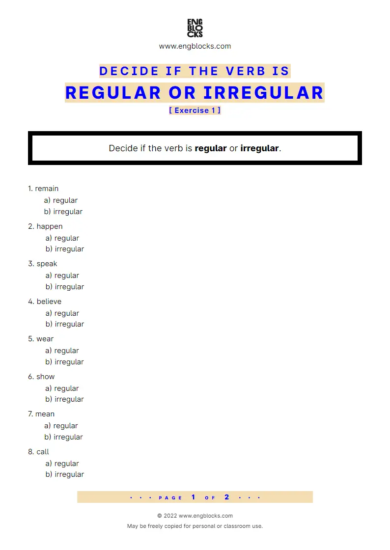 Grammar Worksheet: Decide if the verb is regular or irregular — Exercise 1