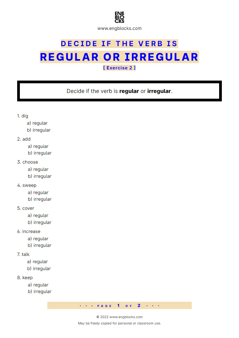 Grammar Worksheet: Decide if the verb is regular or irregular — Exercise 2