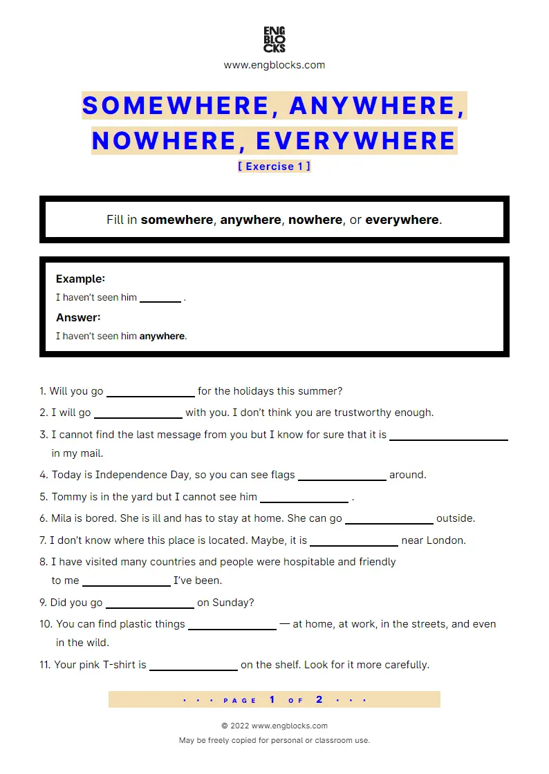 Grammar Worksheet: Somewhere, anywhere, nowhere, everywhere — Exercise 1