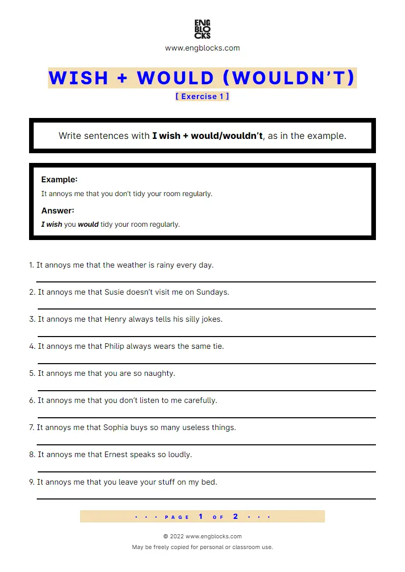 Grammar Worksheet: wish + would (wouldn’t) — Exercise 1