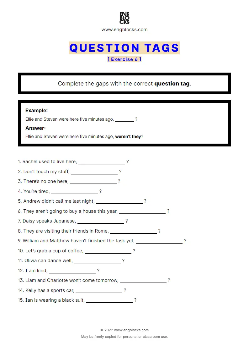 Grammar Worksheet: Question Tags — Exercise 6
