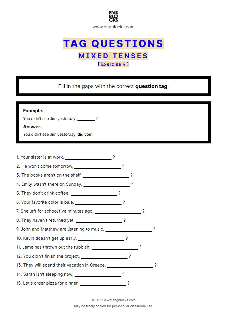 Grammar Worksheet: Tag Questions — Mixed Tenses — Exercise 4