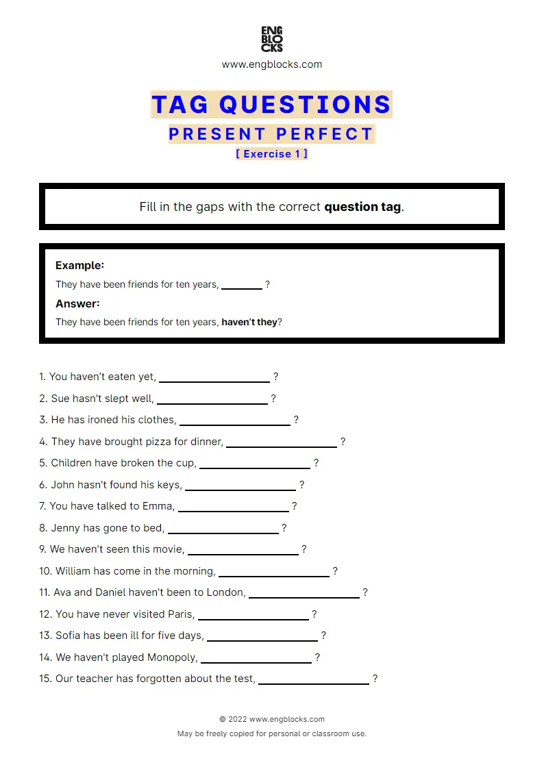 Grammar Worksheet: Tag Questions — Present Perfect