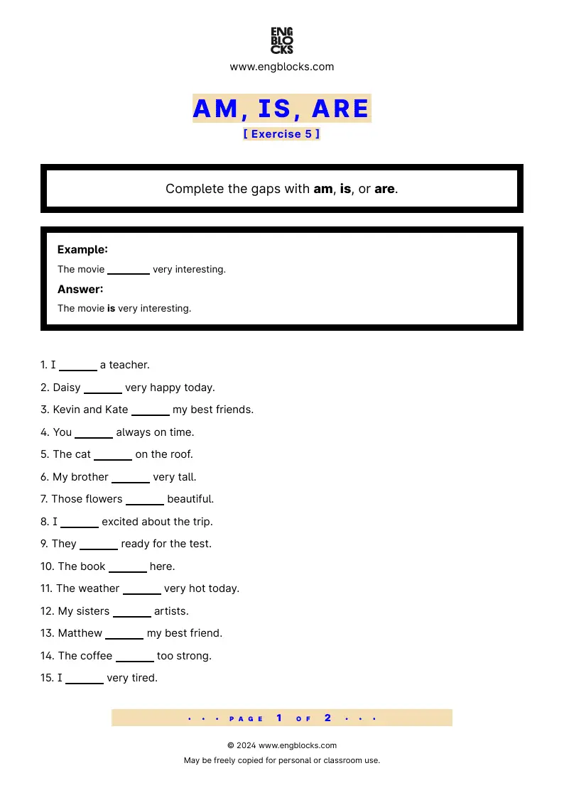 Grammar Worksheet: Am, is, are — Exercise 5