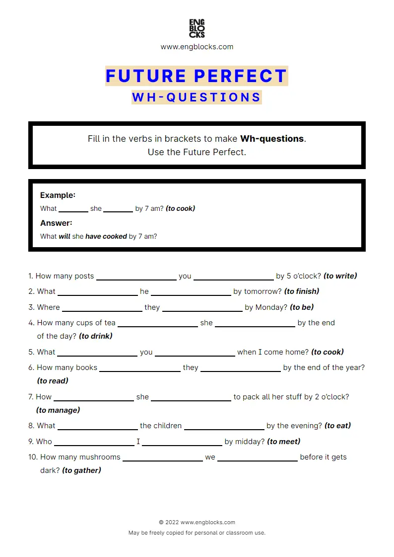 Grammar Worksheet: Future Perfect — Wh-question