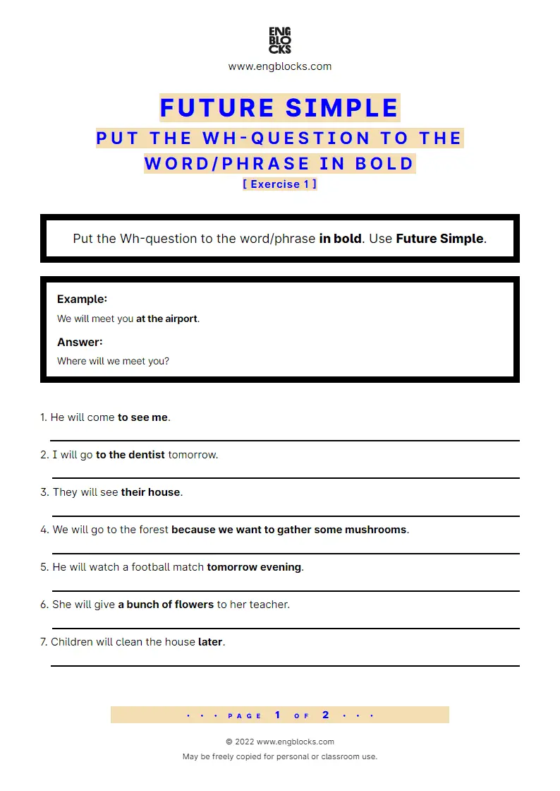 Grammar Worksheet: Future Simple — Put the Wh-question to the word/‌phrase in bold