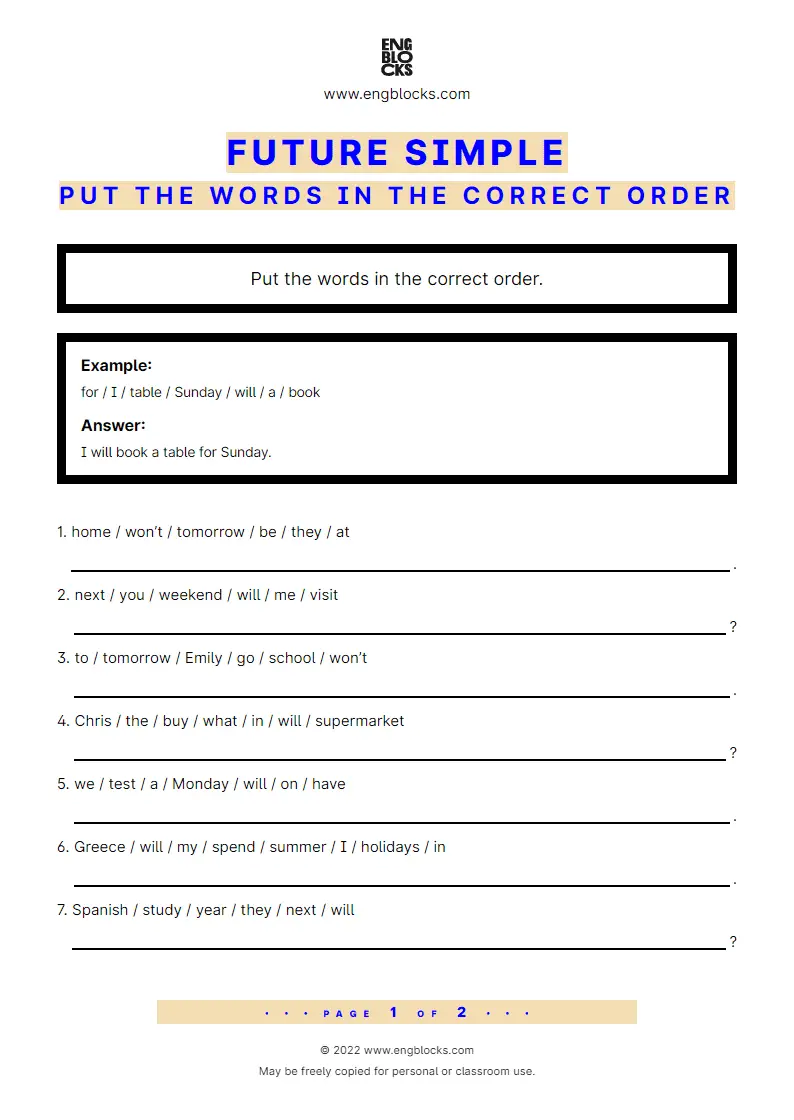 Grammar Worksheet: Future Simple — Put the words in the correct order