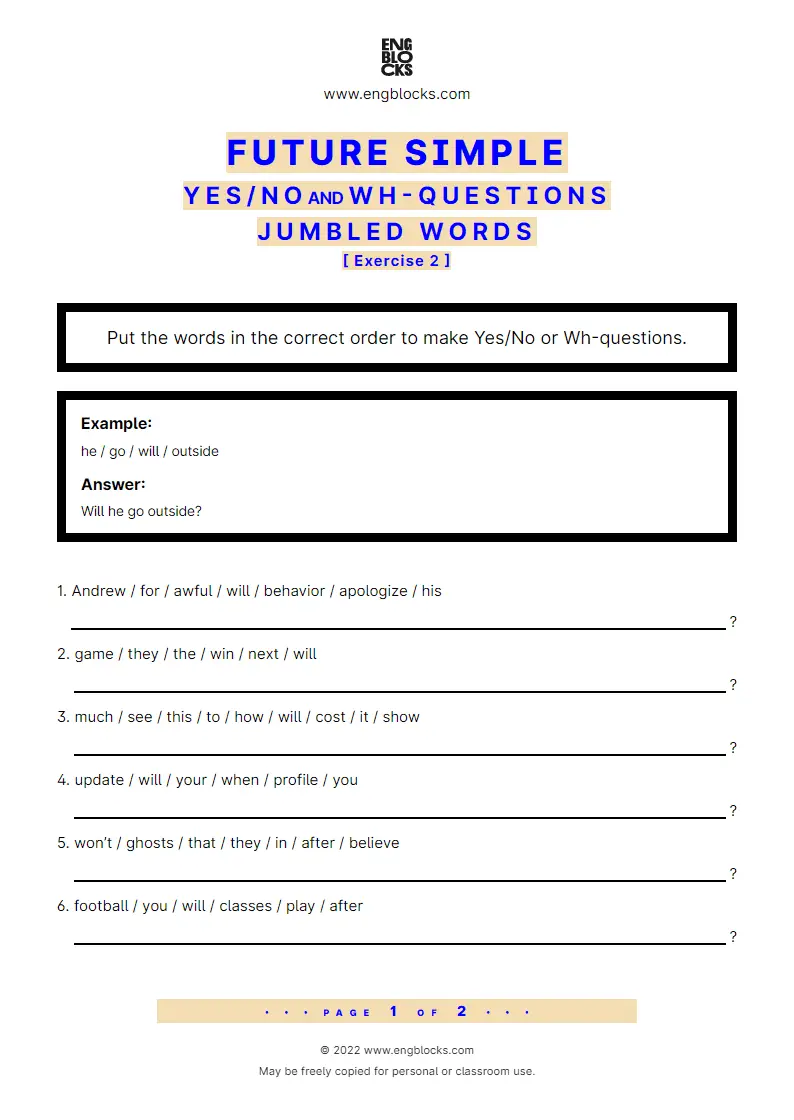 Grammar Worksheet: Future Simple — Yes/‌No and Wh-question — Jumbled words — Exercise 2