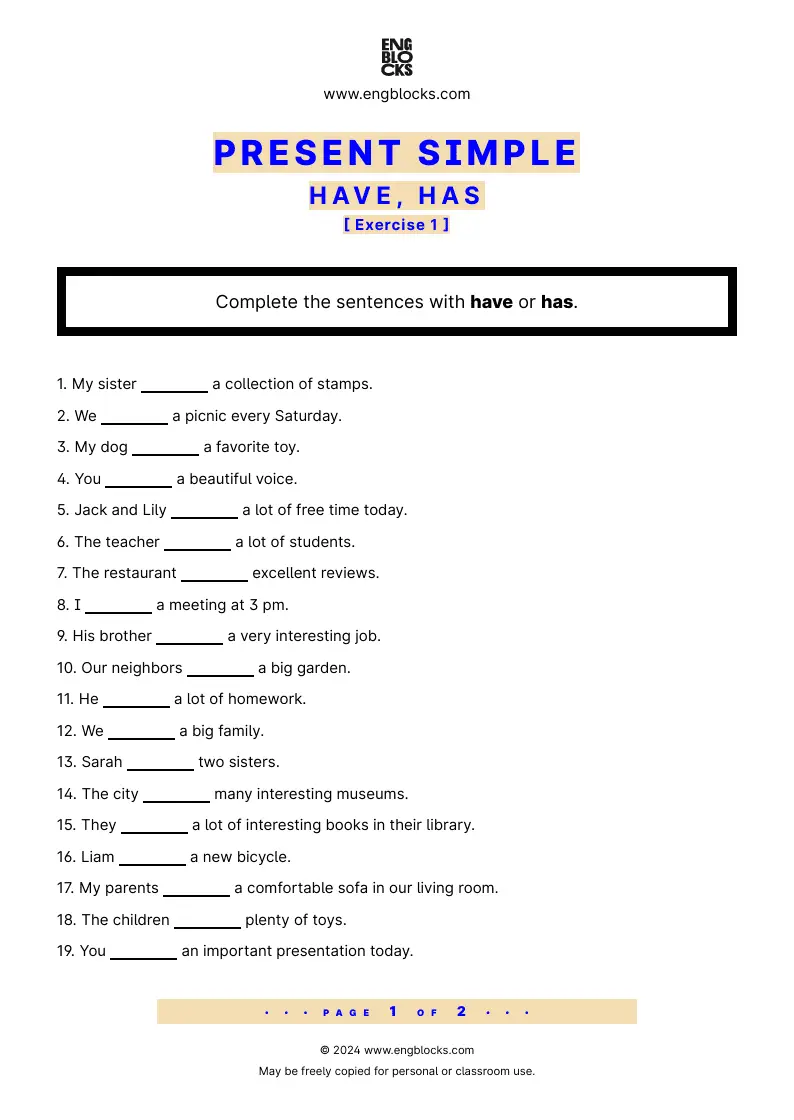 Grammar Worksheet: Have, has — Exercise 1