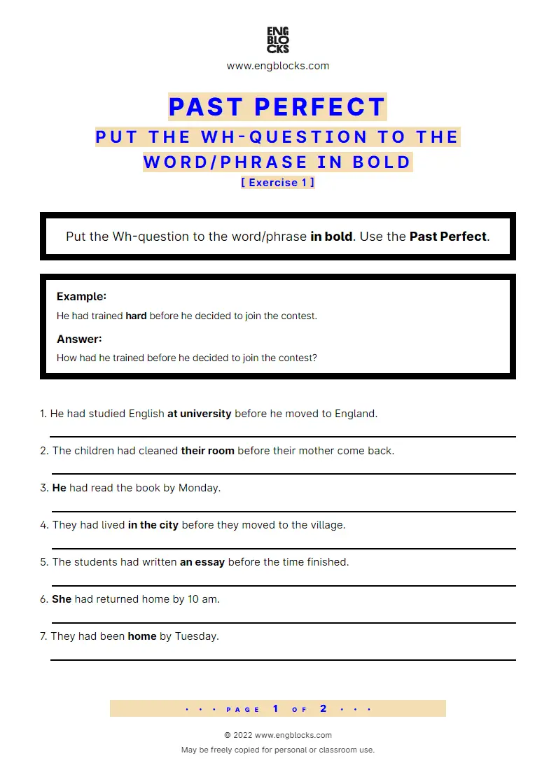 Grammar Worksheet: Past Perfect — Put the Wh-question to the word/‌phrase in bold