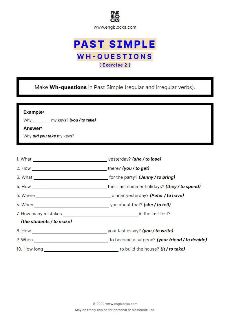 Grammar Worksheet: Past Simple — Wh-question — regular and irregular verbs — Exercise 2