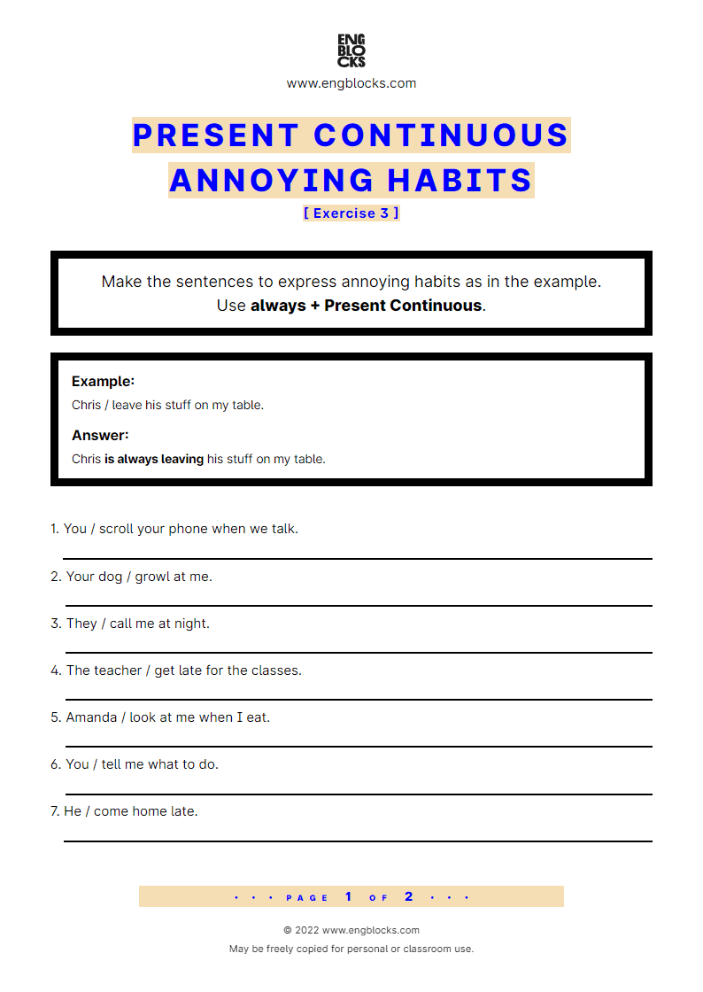 Grammar Worksheet: Present Continuous for annoying habits — Exercise 3