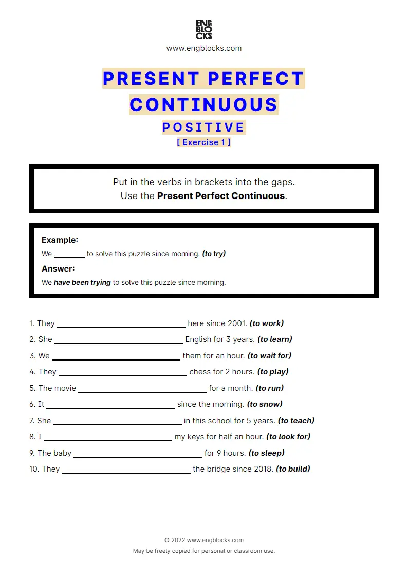 Grammar Worksheet: Present Perfect Continuous — Positive — Exercise 1
