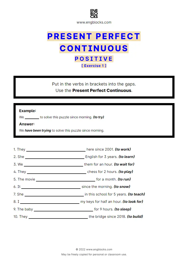 Grammar Worksheet: Present Perfect Continuous — Positive — Exercise 1