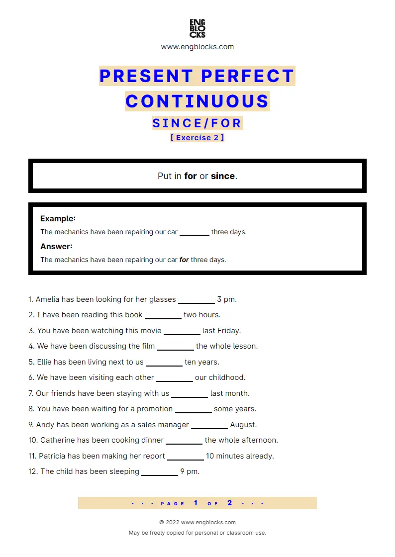 Grammar Worksheet: Present Perfect Continuous — since and for — Exercise 2