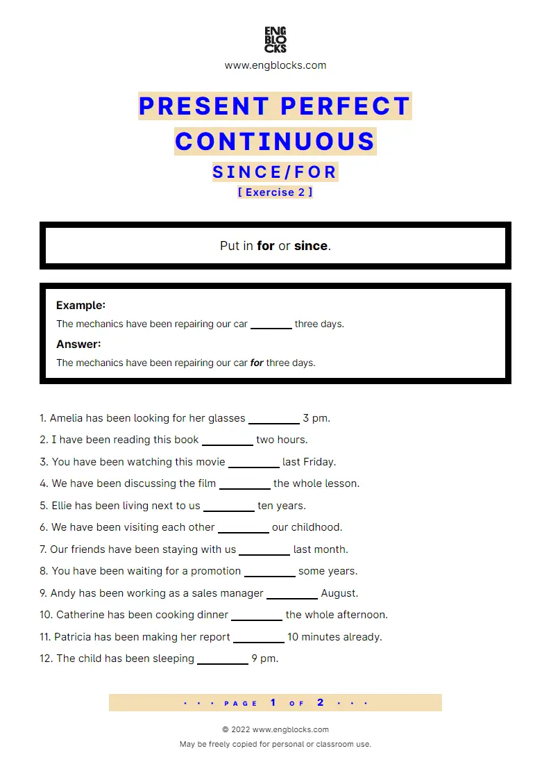 Grammar Worksheet: Present Perfect Continuous — since and for — Exercise 2