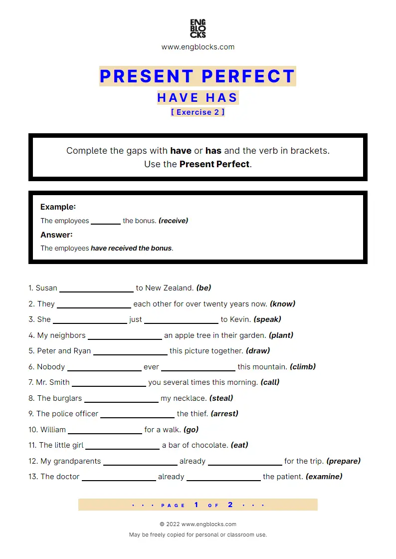 Grammar Worksheet: Present Perfect — have has — Exercise 2