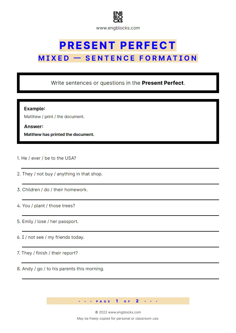 Grammar Worksheet: Present Perfect — Sentence formation — Mixed